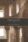 John Calvin - Revolutionary, Theologian, Pastor - HMS